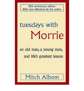 TUESDAYS WITH MORRIE HB ANNIV ED pdf epub mobi 下载