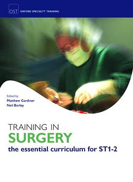 Training in Surgery (Oxford Specialty Training) pdf epub mobi 电子书 下载