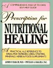 Prescription For Nutritional Healing - A Practical A-z Reference To Drug-free Remedies... pdf epub mobi 电子书 下载
