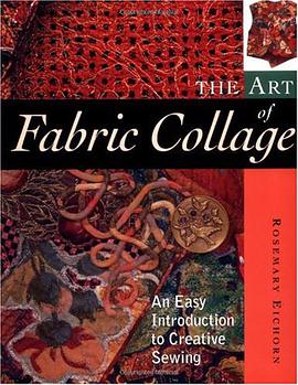 The Art of Fabric Collage