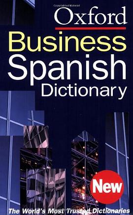 The Oxford Business Spanish Dictionary