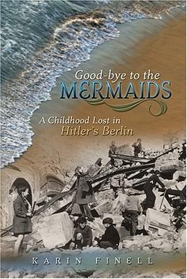 Good-bye to the Mermaids pdf epub mobi 电子书 下载