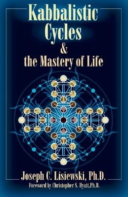 Kabbalistic Cycles And The Mastery Of Life pdf epub mobi 电子书 下载