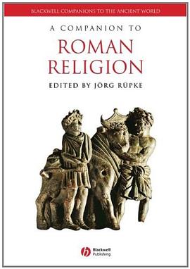 A Companion to Roman Religion pdf epub mobi 电子书 下载