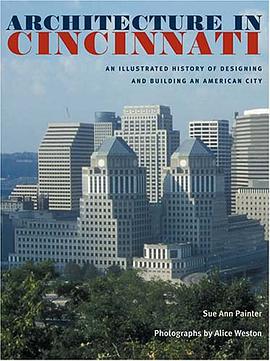 Architecture in Cincinnati pdf epub mobi 电子书 下载