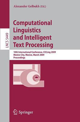 Computational Linguistics and Intelligent Text Processing pdf epub mobi 电子书 下载