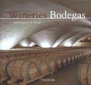Wineries / Bodegas pdf epub mobi 電子書 下載