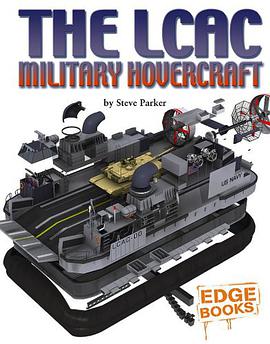 The LCAC Military Hovercraft pdf epub mobi 电子书 下载