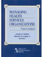 Managing Health Services Organizations pdf epub mobi 电子书 下载