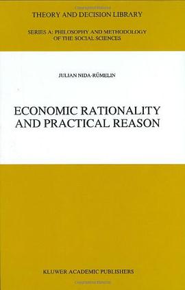Economic Rationality and Practical Reason pdf epub mobi 电子书 下载