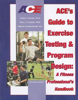 Ace's Guide to Exercise Testing and Program Design pdf epub mobi 电子书 下载