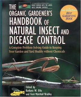 The Organic Gardener's Handbook of Natural Insect and Disease Control pdf epub mobi 電子書 下載