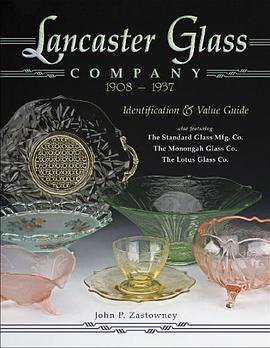 Lancaster Glass Company 1908-1937 pdf epub mobi 電子書 下載