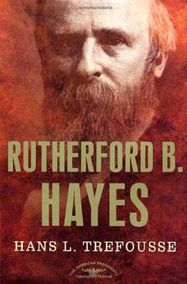 Rutherford B. Hayes pdf epub mobi 电子书 下载