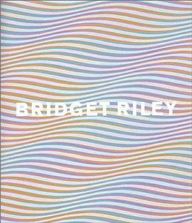 Bridget Riley pdf epub mobi 电子书 下载