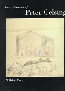 The Architecture of Peter Celsing pdf epub mobi 电子书 下载