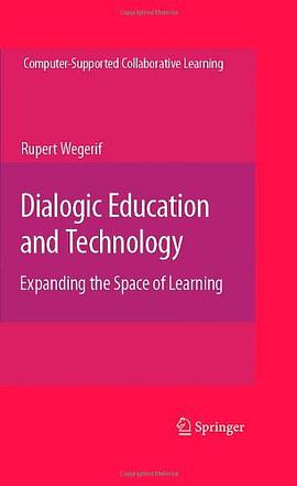 Dialogic, Education and Technology pdf epub mobi 电子书 下载