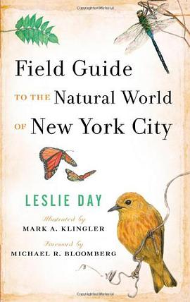 Field Guide to the Natural World of New York City pdf epub mobi 电子书 下载