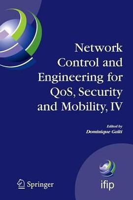 Network Control and Engineering for QOS, Security and Mobility pdf epub mobi 电子书 下载