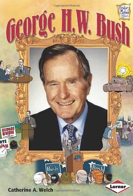 George H.W. Bush pdf epub mobi 电子书 下载