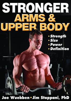 Stronger Arms & Upper Body pdf epub mobi 电子书 下载