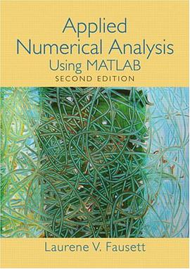 Applied Numerical Analysis Using MATLAB pdf epub mobi 电子书 下载