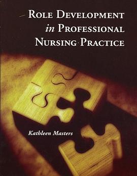 Role Development in Professional Nursing Practice pdf epub mobi 电子书 下载