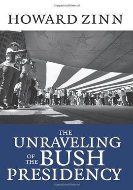 The Unraveling of the Bush Presidency pdf epub mobi 电子书 下载