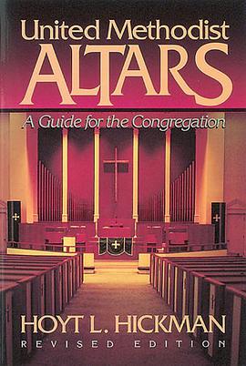 United Methodist Altars pdf epub mobi 电子书 下载
