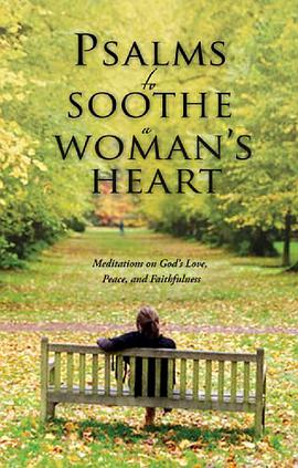 Psalms to Soothe a Woman's Heart pdf epub mobi 电子书 下载