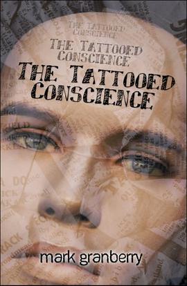 The Tattooed Conscience pdf epub mobi 电子书 下载