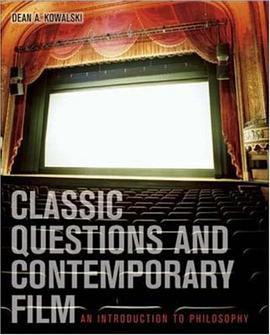 Classic Questions and Contemporary Film pdf epub mobi 电子书 下载