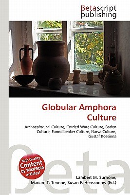 Globular Amphora Culture pdf epub mobi 电子书 下载