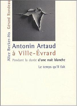 Antonin Artaud à Ville-Evrard pdf epub mobi 电子书 下载
