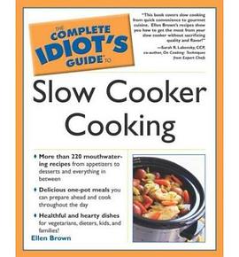 The Complete Idiot's Guide to Slow Cooker Cooking pdf epub mobi 电子书 下载