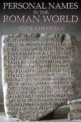 Personal Names in the Roman World pdf epub mobi 电子书 下载