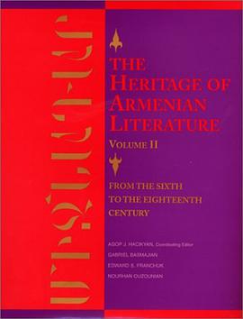 The Heritage of Armenian Literature pdf epub mobi 电子书 下载