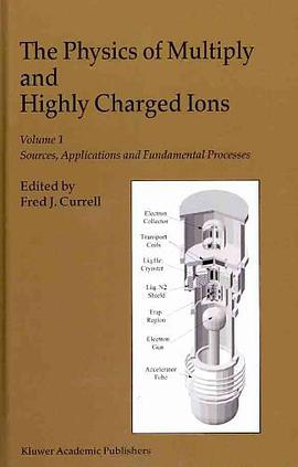 Physics of Multiply and Highly Charged Ions pdf epub mobi 电子书 下载