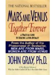 Mars and Venus Together Forever: A Practical Guide to Creating Lasting Intimacy pdf epub mobi 电子书 下载