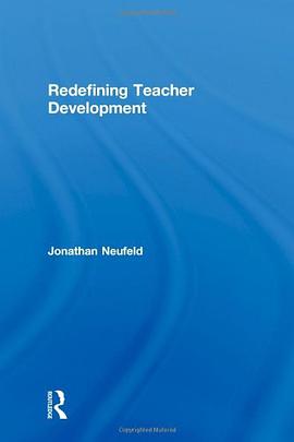 Redefining Teacher Development pdf epub mobi 电子书 下载