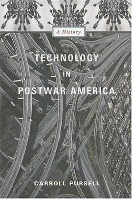 Technology in Postwar America pdf epub mobi 电子书 下载