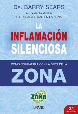 La inflamacion silenciosa/ the Anti-inflammation Zone pdf epub mobi 電子書 下載