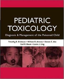 Pediatric Toxicology pdf epub mobi 电子书 下载