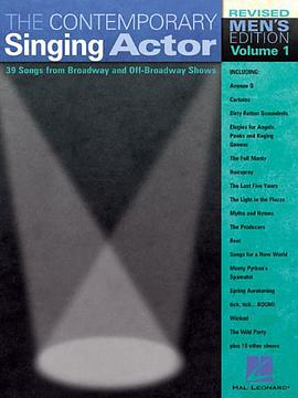 The Contemporary Singing Actor, Volume 1, Men's Edition pdf epub mobi 电子书 下载