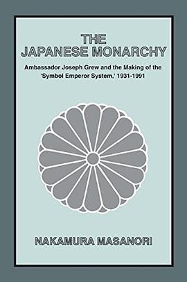 The Japanese Monarchy, 1931-91 pdf epub mobi 电子书 下载