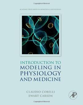 Introduction to Modeling in Physiology and Medicine pdf epub mobi 电子书 下载