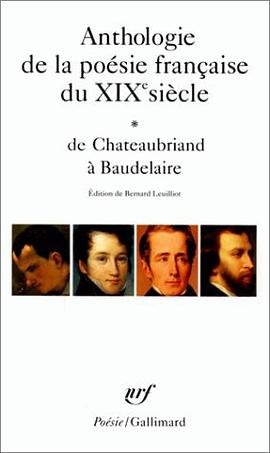 Anthologie de la poésie française du XIXe siècle pdf epub mobi 电子书 下载
