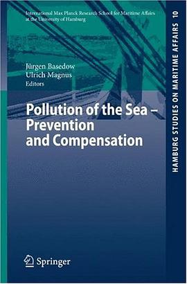 Pollution of the Sea - Prevention and Compensation (Hamburg Studies on Maritime Affairs) pdf epub mobi 電子書 下載