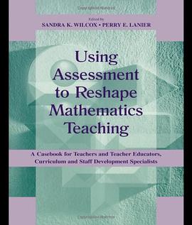 Using Assessment to Reshape Mathematics Teaching pdf epub mobi 电子书 下载
