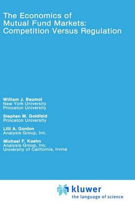 The Economics of Mutual Fund Markets pdf epub mobi 电子书 下载